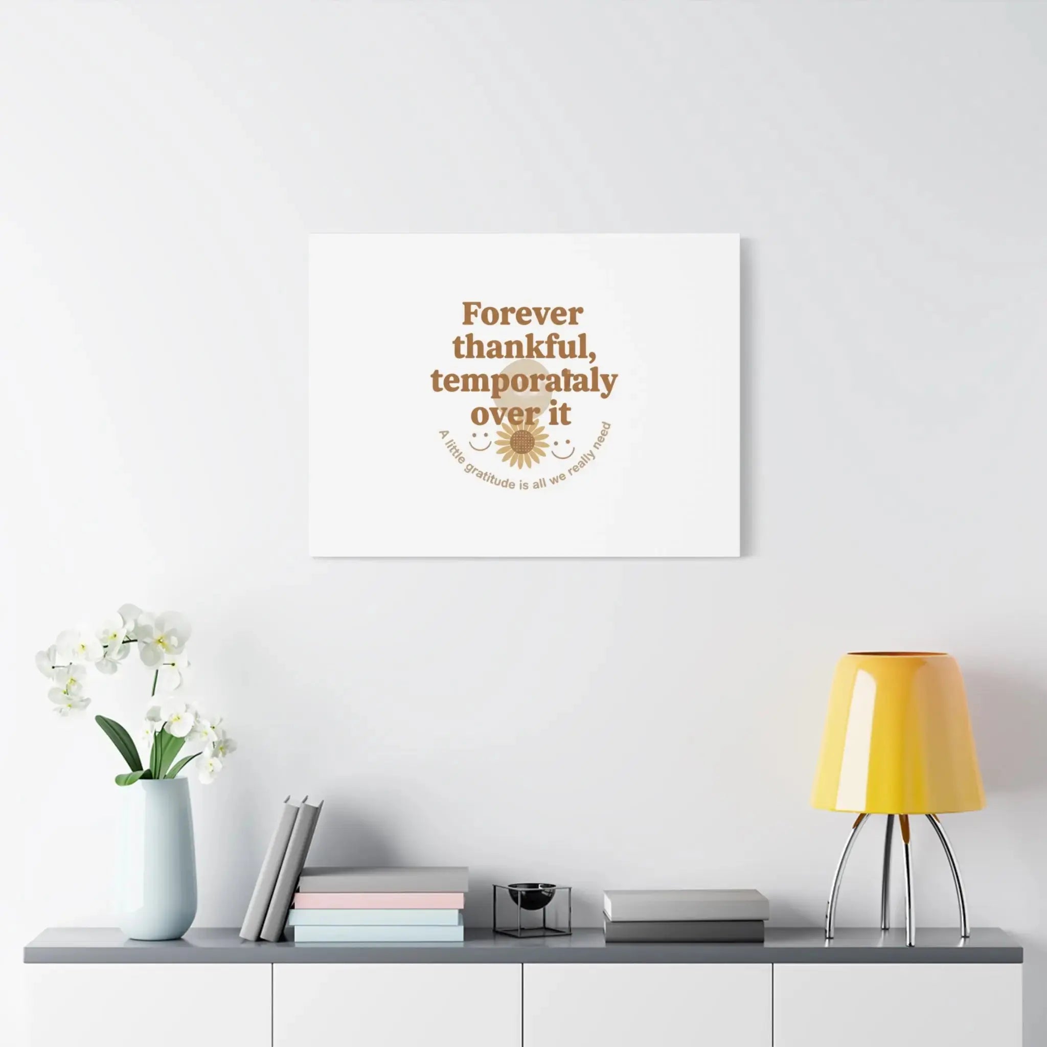 Forever thankful, temporarily over it Canvas | sarcastic gratitude, grateful but tired Printify