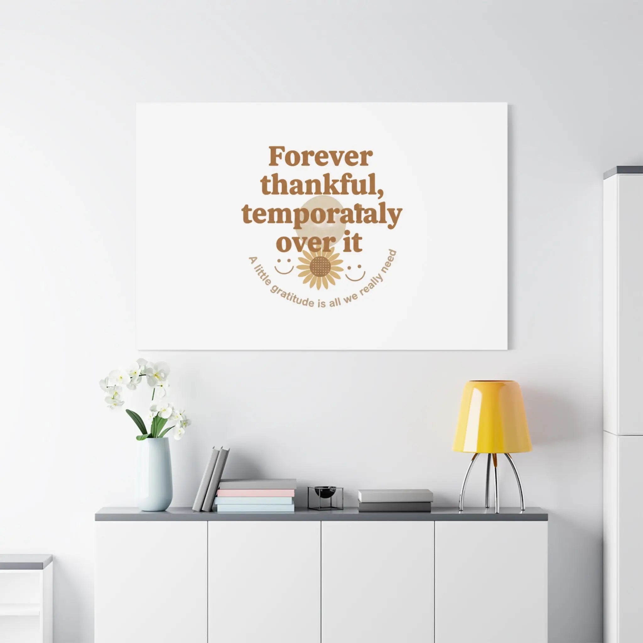 Forever thankful, temporarily over it Canvas | sarcastic gratitude, grateful but tired Printify