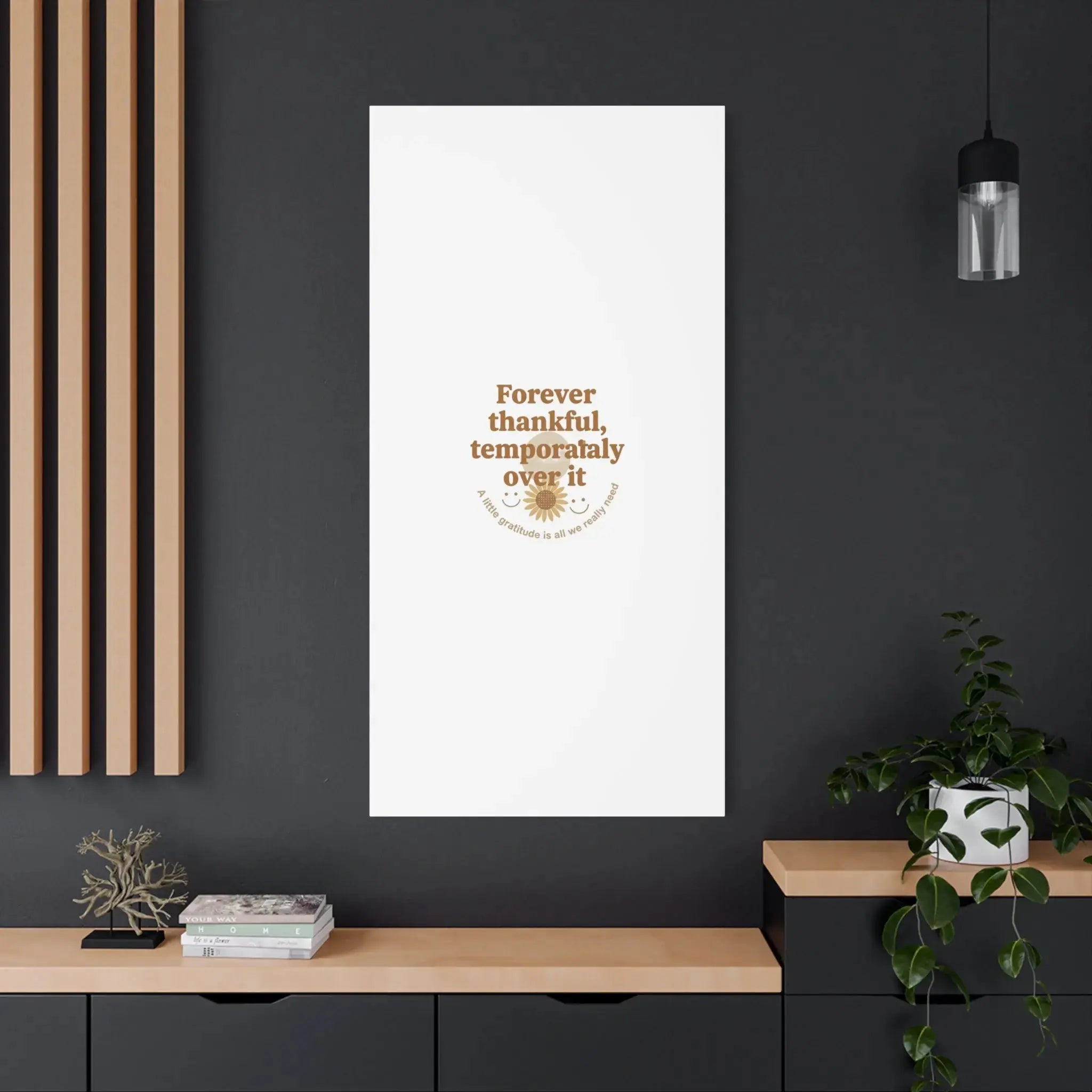 Forever thankful, temporarily over it Canvas | sarcastic gratitude, grateful but tired Printify