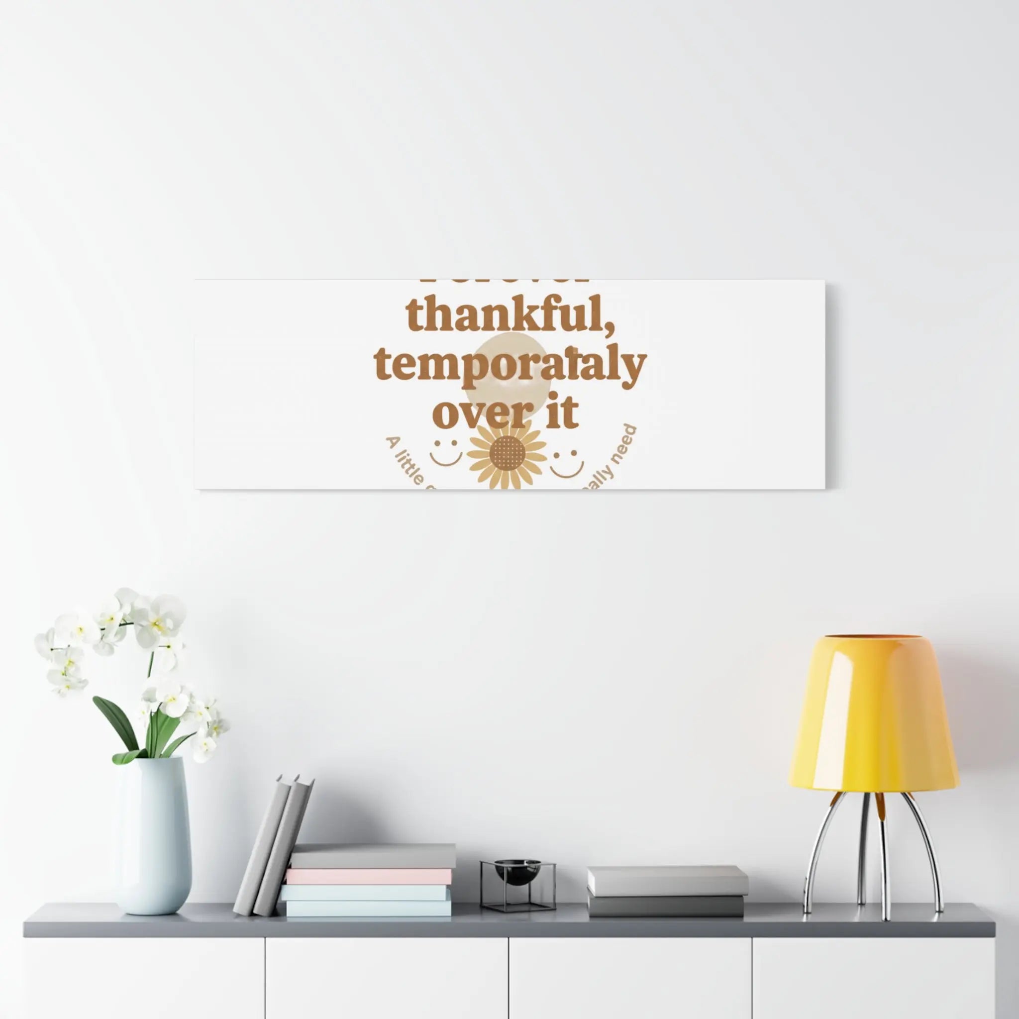 Forever thankful, temporarily over it Canvas | sarcastic gratitude, grateful but tired Printify